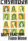 Casanova by Matt Fraction Casanova by Matt Fraction