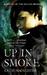 Up In Smoke (Silver Dragons, #2)