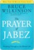 The Prayer of Jabez: Breaking Through to the Blessed Life (ebook)