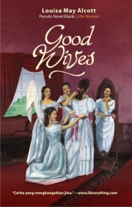 Good Wives by Louisa May Alcott