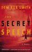 The Secret Speech (Paperback)