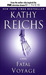 Fatal Voyage (Temperance Brennan, #4)