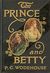 The Prince And Betty