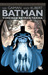 Batman - Viimeinen Batman-tarina (Hardcover)