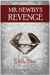Mr. Newby`s Revenge