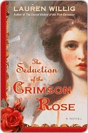 The Seduction of the Crimson Rose (Pink Carnation, #4)