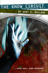 The Know Circuit (The Bridge Chronicles, #2) The Know Circuit (The Bridge Chronicles, #2)