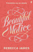Beautiful Malice (Paperback)