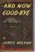 And Now Goodbye