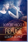 Refuge (Skyport Virgo, #1) Refuge (Skyport Virgo, #1)