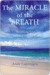 Miracle of the Breath