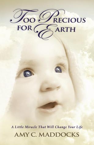 Too Precious for Earth