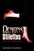 Demons and Stilettos Are A ...