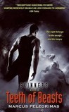 Teeth of Beasts (Skinners, # 3)
