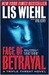 Face of Betrayal (Triple Threat Series #1)
