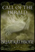 Call of the Herald (The Dawning of Power, #1)