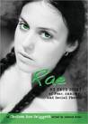 Rae by Chelsea Rae Swiggett