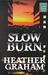 Slow Burn (Paperback)