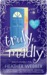 Truly, Madly by Heather Webber