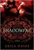 Shadowfae (The Shadowfae Chronicles #1)