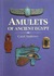 Amulets of Ancient Egypt