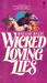 Wicked Loving Lies (Mass Market Paperback)