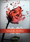 Dark Song by Gail Giles Dark Song by Gail Giles