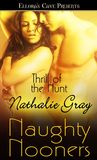 Thrill of the Hunt (Naughty Nooners)