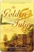 The Golden Tulip (Hardcover)