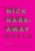 The Gone-Away World