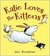 Katie Loves the Kittens (Paperback)