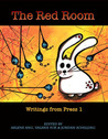 The Red Room: Writings from Press 1