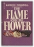The Flame and the Flower (Mass Market Paperback)