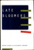 Late Bloomers: Coming of Ag...