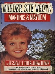 Martinis and Mayhem by Jessica Fletcher