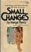 Small Changes (Mass Market Paperback)