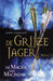 De Magiër van Macindaw (De Grijze Jager, #5)