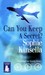 Can You Keep a Secret?