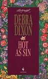 Hot As Sin (Loveswept, #757) Hot As Sin (Loveswept, #757)
