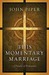 This Momentary Marriage (ebook)