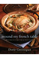 Around My French Table by Dorie Greenspan