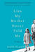 Lies My Mother Never Told Me: A Memoir (Paperback)