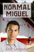 Normal Miguel