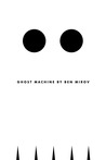 Ghost Machine