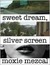 Sweet Dream, Silver Screen (ebook)