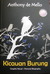 Kicauan Burung by Anthony de Mello Kicauan Burung by Anthony de Mello