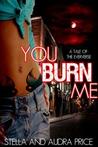 You Burn Me (Eververse)