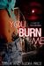 You Burn Me (Eververse)