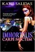 Immortalis Carpe Noctem (Immortalis, #1)