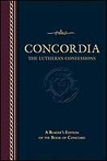 Concordia: The Lutheran Confessions